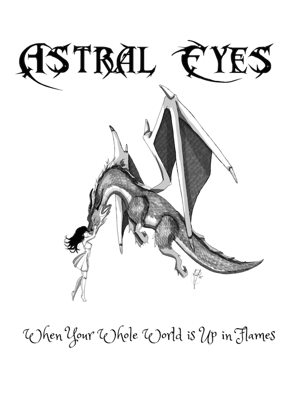 Astral Eyes - Up in Flames